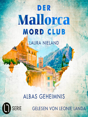 cover image of Albas Geheimnis--Der Mallorca Mord Club, Folge 4 (Ungekürzt)